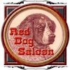 Red Dog Saloon™