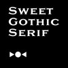 Sweet Gothic Serif™