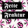Fette Fraktur