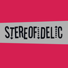 Stereofidelic™