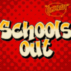 Schools Out