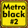 Metro #2™