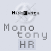 Monotony HR