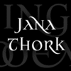 Jana Thork™