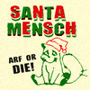 Santa Mensch™