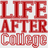 LifeAfterCollege™