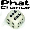 Phat Chance™