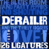 Derailer™