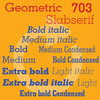 Geometric Slabserif 703