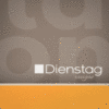 Dienstag™