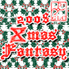 2008 Xmas Fantasy
