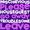 Houseguest PB™