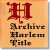 Archive Harlem Title