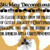 Stickley Decorations™