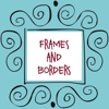 Frames And Borders™