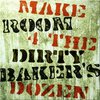 Dirty Baker’s Dozen