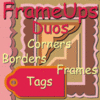 Frame Ups