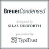 Breuer Condensed