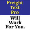 Freight Text Pro™