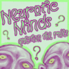 Neurotic Minds BTN