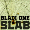 Bladi One Slab 4F™
