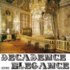 Decadence Avec Elegance