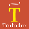 Trubadur™