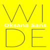 Oksana Sans Wide™