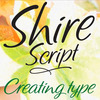 Shire Script™