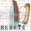 Bebete™