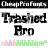 Trashed Pro