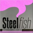 Steelfish