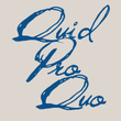 Quid Pro Quo