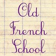Old French School
