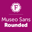 Museo Sans Rounded™