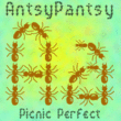 AntsyPantsy™
