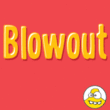 Blowout