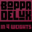 Boppa Delux