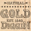 Gold Diggin
