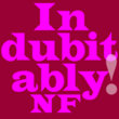 Indubitably NF