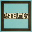 256 Bytes