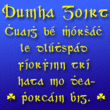 Dumha Goirt™