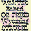 Wyoming StrudelÃ¢â€žÂ¢