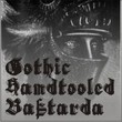 Gothic Handtooled Bastarda
