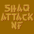 Shaq Attack NF