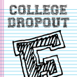 College Dropout Junior