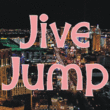 Jive Jump JNL