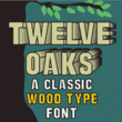 Twelve Oaks