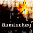 Gumtuckey