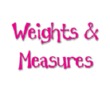 Weights And Measures